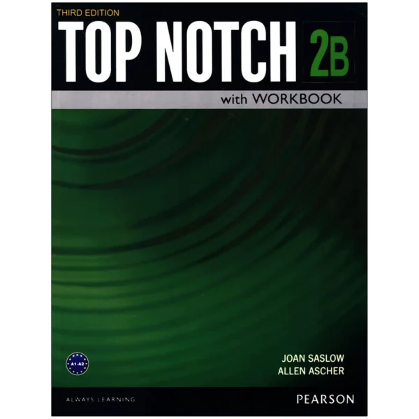 کتاب Top notch 2b 3rd edition اثر جمعی از نویسندگان انتشارات کتاب ما