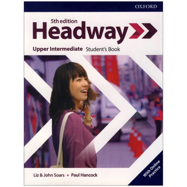 کتاب Headway upper Intermediate 5th Edition اثر john and Liz soars Paul Hancock انتشارات oxford