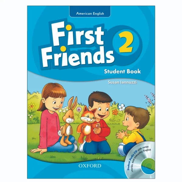 کتاب 2 American English First Friends اثر Susan Lannauzzi انتشارات Oxford